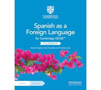 Cambridge IGCSE™ Spanish as a Foreign Language Coursebook with Audio CD and Digital Access (2 Years) (Cambridge International IGCSE)