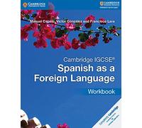 Cambridge IGCSE® Spanish as a Foreign Language Workbook (Cambridge International IGCSE)