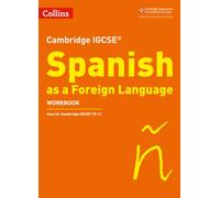 Cambridge IGCSE™ Spanish Workbook