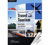 Cambridge IGCSE Travel and Tourism