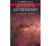 Cambridge Illustrated Dictionary of Astronomy