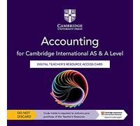 Cambridge International AS & A Level Accounting Digital Teacher's Resource Access Card