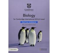Cambridge International AS & A Level Biology Practical Workbook: (2nd Revised edition)