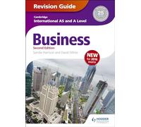 Cambridge International AS/A Level Business Revision Guide 2nd edition
