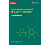 Cambridge International AS & A Level Chemistry Student's Book (Collins Cambridge International AS & A Level)