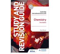 Cambridge International AS/A Level Chemistry Study and Revision Guide Third Edition: Hodder Education Group (Cambridge International AS and A Level)