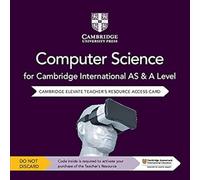Cambridge International AS & A Level Computer Science Elevate Teacher's Resource Access Card