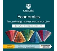 Cambridge International AS & A Level Economics Digital Teacher's Resource Access Card