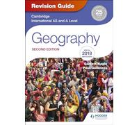 Cambridge International AS/A Level Geography Revision Guide 2nd edition