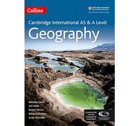 Cambridge International AS & A Level Geography Student's Book: (Collins Cambridge International AS & A Level)