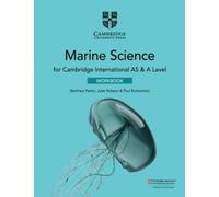 Cambridge International AS & A Level Marine Science Workbook – Cambridge University Press