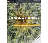 Cambridge International AS & A Level Mathematics Probability & Statistics 1 Coursebook with Cambridge Online Mathematics (2 Years)