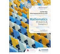 Cambridge International AS & A Level Mathematics Probability & Statistics 2: Hodder Education Group