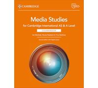 Cambridge International AS & A Level Media Studies Coursebook with Digital Access (2 Years)