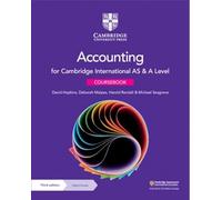 Cambridge International AS and A Level Accounting Coursebook