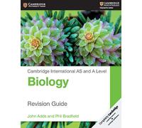 Cambridge International AS and A Level Biology Revision Guide