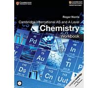 Cambridge International AS and A Level Chemistry Workbook with CD-ROM