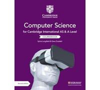 Cambridge International AS and A Level Computer Science Coursebook