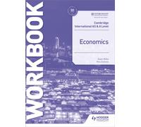 Cambridge International AS and A Level Economics Workbook