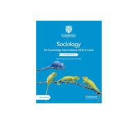 Cambridge International AS and A Level Sociology Coursebook: (2nd Revised edition)