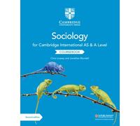 Cambridge International AS and A Level Sociology Coursebook: (2nd Revised edition)