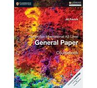Cambridge International AS Level English General Paper Coursebook by Pavich & Jill