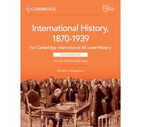 Cambridge International AS Level History: 1870-1939 Coursebook with Digital Access (2 Years)