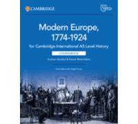 Cambridge International AS Level History Modern Europe 1774-1924 Coursebook with Digital Access (2 Years)