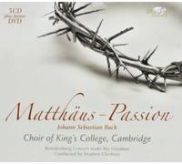CAMBRIDGE KING'S COLLEGE CHOIR - MATTHÄUS-PASSION (GA) 3 CD + DVD NEW