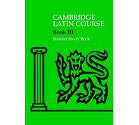 Cambridge Latin Course 3 Student Study Book