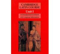 Cambridge Latin Course Unit 1 (Integrated)