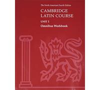 Cambridge Latin Course Unit 1 Omnibus Workbook North American edition: Omnibus Workbook Unit 1 (North American Cambridge Latin Course)