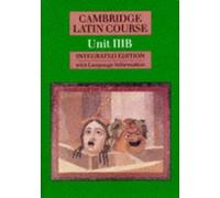 Cambridge Latin Course Unit 3B (Integrated)