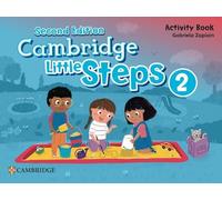 Cambridge Little Steps Level 2 Activity Book – Cambridge University Press