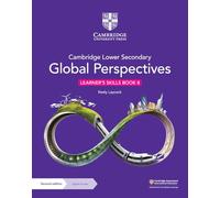 Cambridge Lower Secondary Global Perspectives Learner's Skills Book 8 with Digital Access (1 Year)