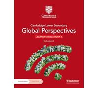 Cambridge Lower Secondary Global Perspectives Learner's Skills Book 9 with Digital Access (1 Year)