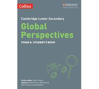 Cambridge Lower Secondary Global Perspectives Student's Book: Stage 8 (Collins Cambridge Lower Secondary Global Perspectives)
