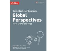 Cambridge Lower Secondary Global Perspectives Teacher's Guide: Stage 8 (Collins Cambridge Lower Secondary Global Perspectives)