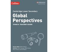 Cambridge Lower Secondary Global Perspectives Teacher's Guide: Stage 9 (Collins Cambridge Lower Secondary Global Perspectives)