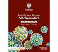 Cambridge Lower Secondary Mathematics Teacher's Resource 9 with Digital Access (Cambridge Lower Secondary Maths)