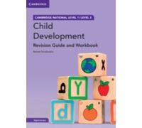 Cambridge National in Child Development Revision Guide and Workbook with Digital Access (2 Years): Level 1/Level 2 (Cambridge Nationals)