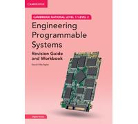 Cambridge National in Engineering Programmable Systems Revision Guide and Workbook with Digital Access (2 Years) : Level 1/Level 2