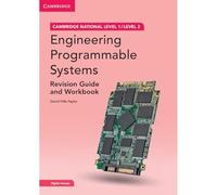 Cambridge National in Engineering Programmable Systems Revision Guide and Workbook with Digital Access (2 Years): Level 1/Level 2 (Cambridge Nationals)