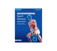Cambridge National in Sport Science Student Book with Digital Access (2 Years) : Level 1/Level 2