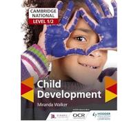 Cambridge National Level 1/2 Child Development