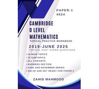 Cambridge O Level Mathematics Topical Practice Workbook: 2019-June 2025 Past Paper Questions (IGCSE and O Level Math Preparation)