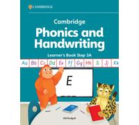 Cambridge Phonics and Handwriting Learner's Book 3A : Early Years