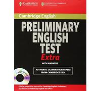 Cambridge Preliminary English Test Extra Student's Book with Answers and CD-ROM (PET Practice Tests)