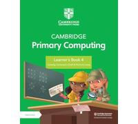 Cambridge Primary Computing Learner's Book 4 with Digital Access (1 Year)