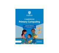 Cambridge Primary Computing Learner's Book 6 – with Digital Access (1 Year)